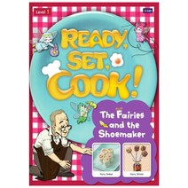 Ready Set Cook! Level. 1: The Fairies and the Shoemaker(SB+Multi CD+AB+Wall Chart+Cooking Card), A List