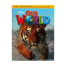OUR WORLD 3 Lesson Planner with CD-ROM Audio CD, NATIONAL GEOGRAPHIC SOCIETY