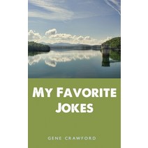 My Favorite Jokes Hardcover, Dorrance Publishing Co.