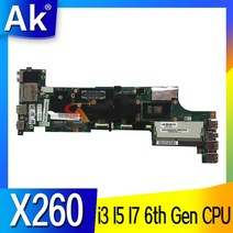 조립식 컴퓨터 2인용 모던레노버 씽크 패드 X260 NM-A531 노트북 메인 보드 i3 I5 I7 6 세대 CPU 메인 보드, 01 i3-6th Gen