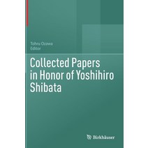 (영문도서) Collected Papers in Honor of Yoshihiro Shibata Hardcover, Birkhauser, English, 9783031192517