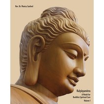Kalyanamitra: A Model for Buddhist Spiritual Care Volume 1 Paperback, Sumeru Press Inc., English, 9781896559452
