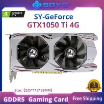 SOYO-신제품 NVIDIA 카드 GeForce GTX1050Ti 4G 그래픽 GDDR5 비디오 메모리 128Bit HDMI DP DVI 게임용 데스크탑 PC 용, GTX 1050Ti 4G