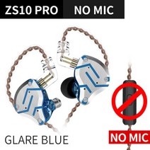 KZ ZS10 PRO 4BA + 1DD 하이브리드 고음질 하이파이 이어폰 인이어 노이즈 캔슬링 헤드폰 ZST ZSN ES4 T2 Z, [07] glare blue no mic