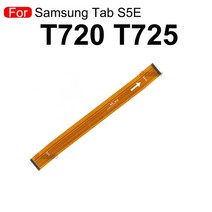 LCD 화면 연결 메인 마더 보드 플렉스 케이블 삼성 갤럭시 탭 S6 T865 T860 S7 T870 T875 T725 T720 T515 T, 한개옵션1, [08] T720 T725 type 2
