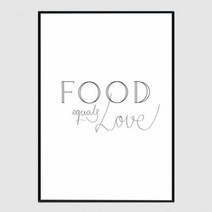 [바보사랑] 슬림액자 Food is Love A3사이즈, 프레임색상:무광블랙, 상세 설명 참조