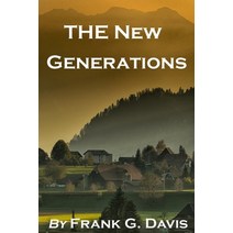 (영문도서) The New Generations Paperback, Vvp Authors Wild, English, 9781954253513