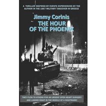 (영문도서) The Hour of the Phoenix Paperback, Independently Published, English, 9798634759159