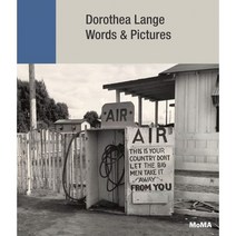Dorothea Lange: Words + Pictures, Thames & Hudson