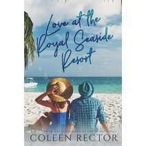Love at the Royal Seaside Resort Paperback, Createspace Independent Pub..., English, 9781977979971