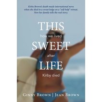 This Sweet Life Paperback, Three Tomatoes Book Publishing