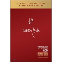 (영문도서) Crazy Love: Overwhelmed by a Relentless God, David C Cook