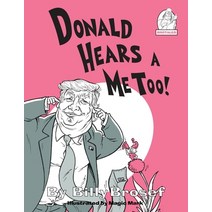 Donald Hears A Me Too Paperback, Moon Rock, English, 9780997502923