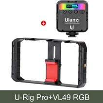UlanziU Rig Pro 스마트 폰 비디오 리그 핸드 그립 영화 제작 케이스 전화 안정기 안드로이드용 헬드 삼각대 마운트 울란지, CHINA_VL49 RGB rig