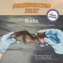 Conservation Tales Junior: Bats Paperback, Airway Publishing, English, 9780960006311