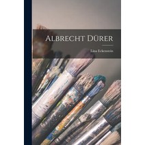 (영문도서) Albrecht Dürer Paperback, Legare Street Press, English, 9781015852594