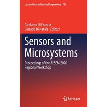 (영문도서) Sensors and Microsystems: Proceedings of the Aisem 2020 Regional Workshop Hardcover, Springer, English, 9783030695507