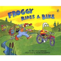 FROGGY RIDES A BIKE (with CD), JONATHAN LONDON(저),키즈북세종, 키즈북세종