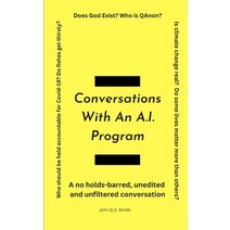 (영문도서) Conversations With An A.I. Program Paperback, Independently Published, English, 9798374694437
