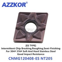 Cnmg1204 ef es om nt205 터닝 공구 인서트 304 316 용 cnc 센터 선반 스테인레스 스틸 금속 azzkor 다이아, 02 CNMG120408-ES NT205