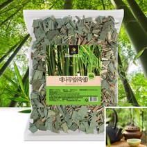 국산 대나무잎차 대잎차 죽엽차 건조 말린 500G 대나무차 죽옆차, 대나무잎500g