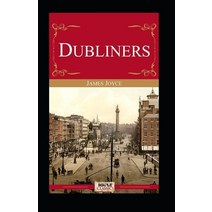 (영문도서) DUBLINERS Illustraded Paperback, Independently Published, English, 9798514465897