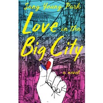 Love in the Big City Hardcover, Grove Press, English, 9780802158789