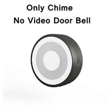 도어벨 비디오 Tuya 스마트 홈 초인종 카메라 가정용 야외 무선 인터콤 Alexa Google 보안 도어 벨, CHINA, Only Chime