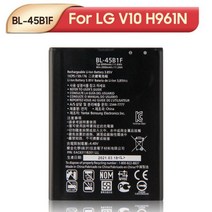 스마트폰 부품 LG V60 V50 V40 V30 V20 V10 ThinQ 5G Q710 H930 H990N H961N LS998 Q8 2018 LM-V500 248065, BL-45B1F For LG V10