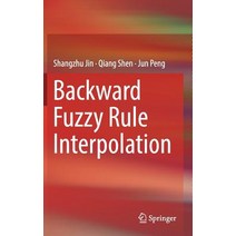 Backward Fuzzy Rule Interpolation Hardcover, Springer