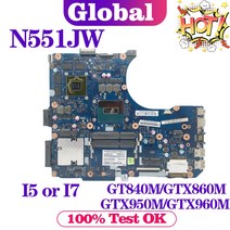 G58JW ASUS N551JM GL551JK 노트북 마더 보드 I5 I7, 08 I7-4th Gen GTX960M