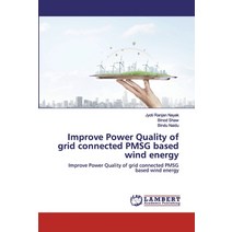 Improve Power Quality of grid connected PMSG based wind energy Paperback, LAP Lambert Academic Publishing