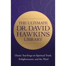(영문도서) The Ultimate Dr. David Hawkins Library: Classic Teachings on Spiritual Truth Enlightenment ... Paperback, Hay House, English, 9781401964979