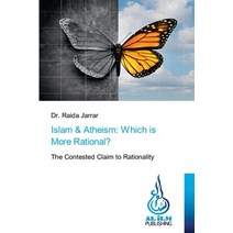 (영문도서) Islam & Atheism: Which is More Rational? Paperback, Al ILM Publishing, English, 9786136304861