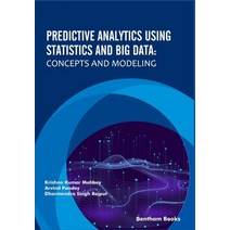 Predictive Analytics Using Statistics and Big Data: Concepts and Modeling Paperback, Bentham Science Publishers, English, 9789811490507