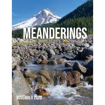Meanderings - November 2020: A Quarterly Travel Photography Magazine Paperback, Independently Published, English, 9798553386832