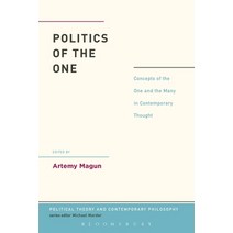 (영문도서) Politics of the One: Concepts of the One and the Many in Contemporary Thought Paperback, Bloomsbury Publishing PLC, English, 9781441187192