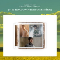슈퍼주니어 - The Road : Winter For Spring (슈퍼주니어 스페셜 싱글. 버전 선택. 초회한정반), A Ver.