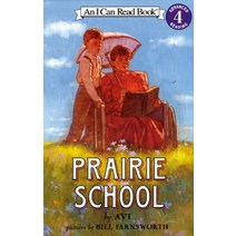 I Can Read 4-08 Prairie School (Book+CD)