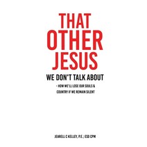 (영문도서) That Other Jesus: we don't talk about Paperback, Xulon Press, English, 9781662840449