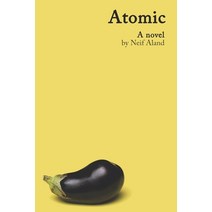 (영문도서) Atomic Paperback, Independently Published