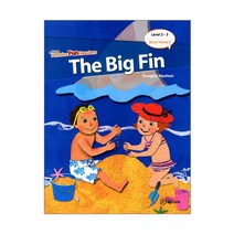 [파닉스 펀 리더스] Phonics Fun Readers 2-3 The Big Fin (Short Vowel i)