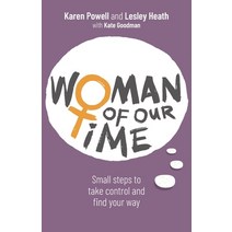 (영문도서) Woman of Our Time: Small steps to take control and find your way Paperback, Rethink Press, English, 9781781337349