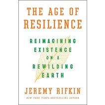 The Age of Resilience: 라이마gining Existence on a Rewilding E아트h [Hardcover]