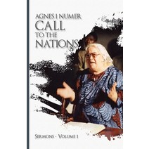 (영문도서) Agnes I. Numer - A Call to The Nations Paperback, Teresa Skinner, English, 9781950123940