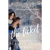 (영문도서) The Ticket Paperback, Graceful Publications, English, 9780991879564