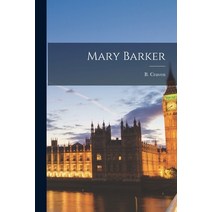 (영문도서) Mary Barker Paperback, Legare Street Press, English, 9781014378699