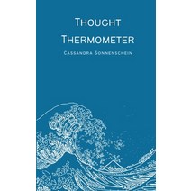(영문도서) Thought Thermometer Paperback, Libresco Feeds Private Limited, English, 9789357212892