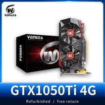 그래픽카드 Veineda gtx 1050ti 4g gtx 960 4gb gtx750ti 4g 비디오 리퍼브 보다 강력한 128비트 gddr5, 없음