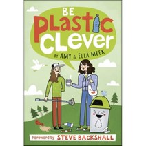 Be Plastic Clever, Dorling Kindersley